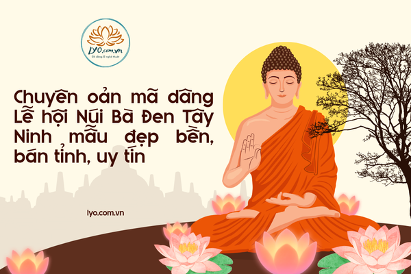 Chuyên oản mã dâng Lễ hội Núi Bà Đen Tây Ninh mẫu đẹp bền